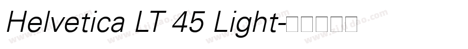 Helvetica LT 45 Light字体转换